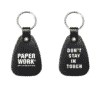 ‘Don’t Stay in Touch’ Key Ring – Black